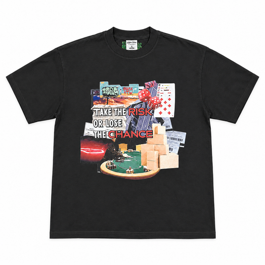 Take the Risk T-Shirt