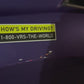 “How’s my driving?” Bumper Magnet